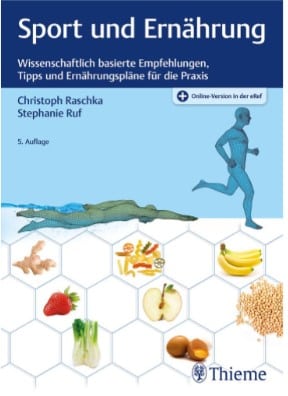Buch: Raschka C, Ruf S. Sport und Ernährung